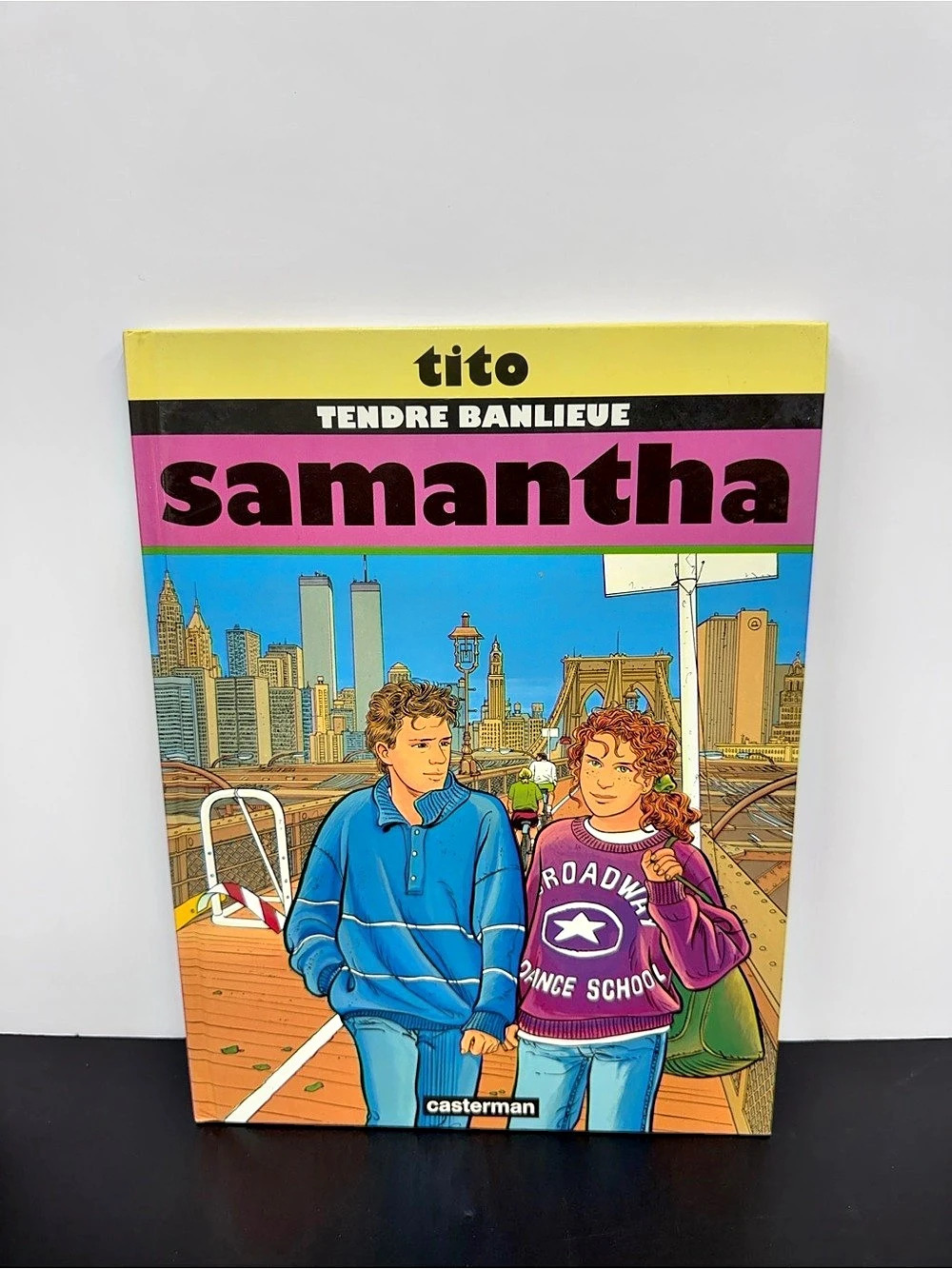 Vintage 1991 Tendre Banlieue Samantha Tito Vol 5 First Edition Casterman BD